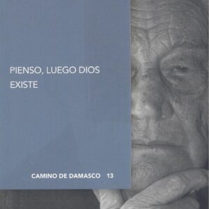 Pienso, luego dios existe