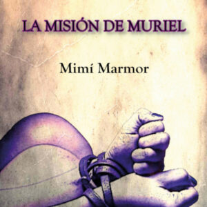 La misión de Muriel