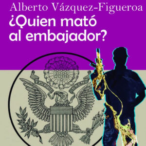¿Quién mató al embajador