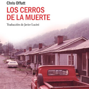 Los cerros de la muerte