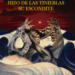 Hizo de las tinieblas su escondite