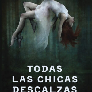 Todas las chicas descalzas