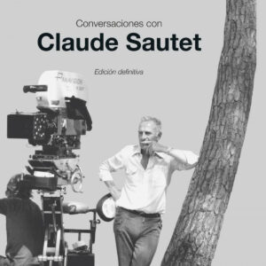 Conversaciones con Claude Sautet