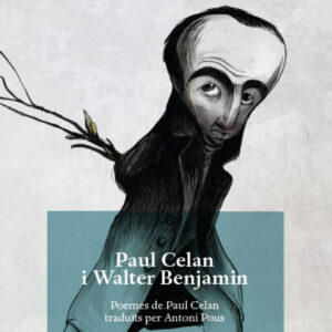 Paul Celan i Walter Benjamin