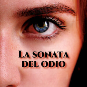 La sonata del odio