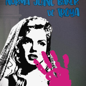 Norma Jeane Baker de Troya