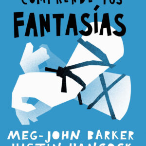 Comprende tus fantasías