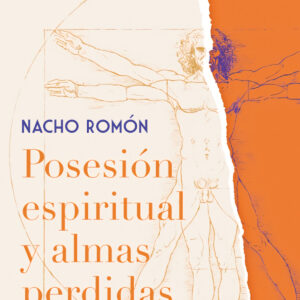 Posesión espiritual y almas perdidas