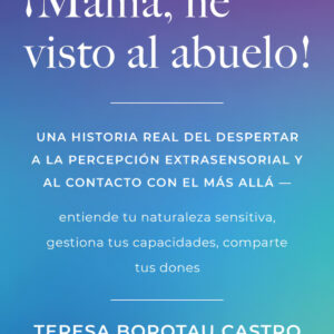 MAMA, HE VISTO AL ABUELO!