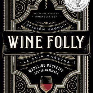 Wine Folly: Edición Magnum