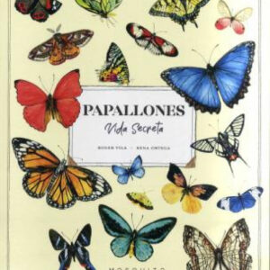 PAPALLONES VIDA SECRETA