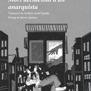 Mort accidental d'un anarquista