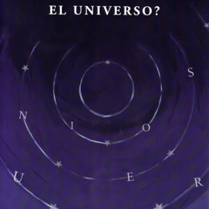 QUÉ ES EL UNIVERSO?