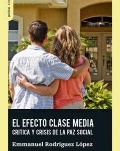 EL EFECTO CLASE MEDIA