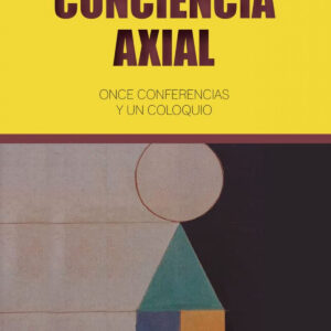CONCIENCIA AXIAL (N.E)
