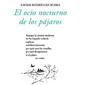 El ocio nocturno de los pájaros