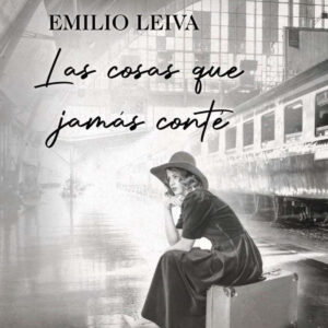 Las cosas que jamás conté