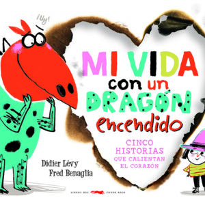 Mi vida con un dragón encendido