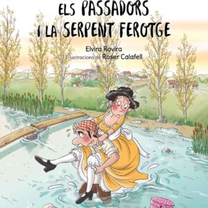 Els passadors i la serpent ferotge