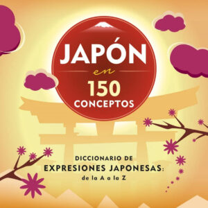 JAPON EN 150 CONCEPTOS