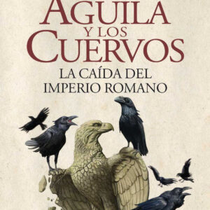 El águila y los cuervos