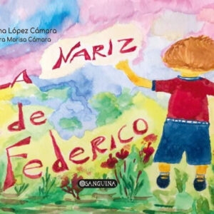 NARIZ DE FEDERICO, LA