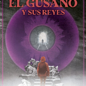 El gusano y sus reyes