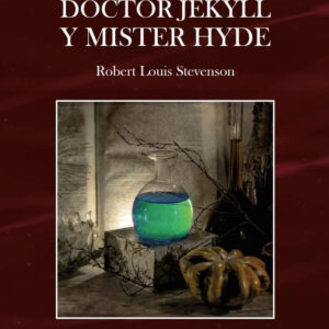 El extraño caso del Doctor Jekyll y Mister Hyde