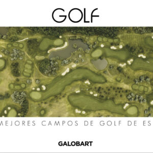 LOS MEJORES CAMPOS DE GOLF DE ESPAÑA