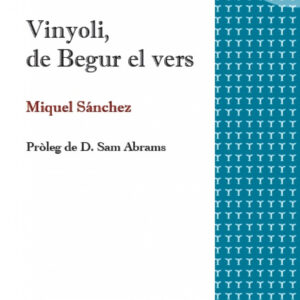 Vinyoli, de Begur el vers