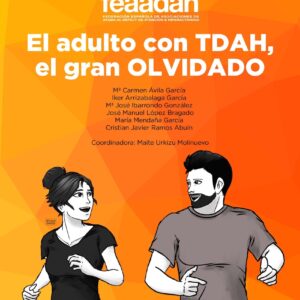 El adulto con TDAH, el gran olvidado
