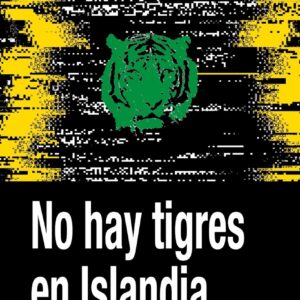 No hay tigres en Islandia