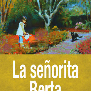 LA SEÑORITA BERTA