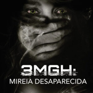 3MGH Mireia desaparecida