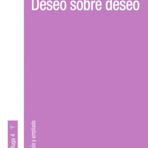 Deseo sobre deseo