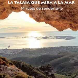 LO MONTSIÀ. La talaia que mira a la mar