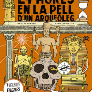 24 hores en la pell d'un arqueòleg