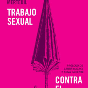Trabajo sexual contra el trabajo