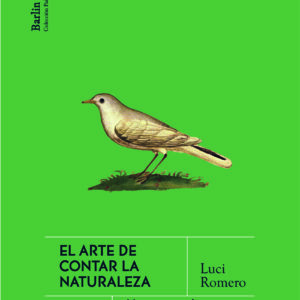 El arte de contar la naturaleza