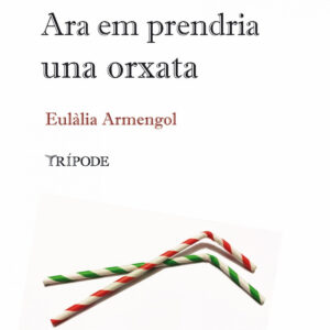 Ara em prendria una orxata