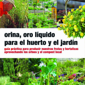Orina, oro líquido para el huerto y el jardín