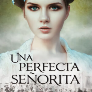 Una perfecta señorita