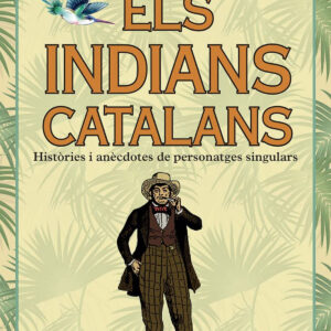 ELS INDIANS CATALANS