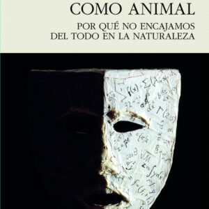 EL SER HUMANO COMO ANIMAL