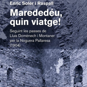 Marededeu, quin viatge!