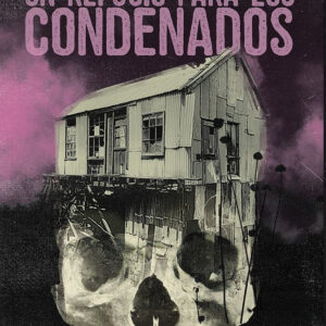 Un refugio para los condenados