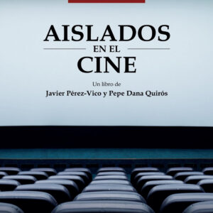 Aislados en el cine