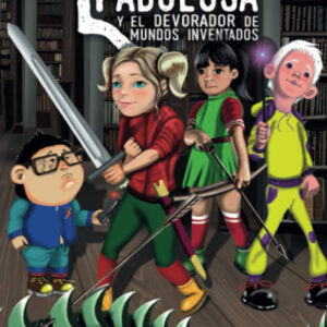 La patrulla fabulosa y el devorador de mundos inventados