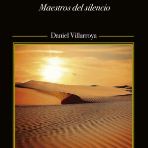 El camino silencioso