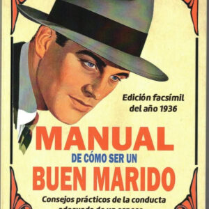 MANUAL DE COMO SER UN BUEN MARIDO